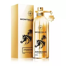 Perfume Montale Arabians 100 Ml - Ml