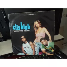 Lp City High-what Would Do-r & B-hip Hop-exel.europa