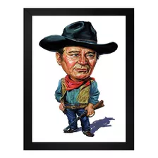 Quadro John Wayne Caricatura Tamanho 35x25 Com Vidro