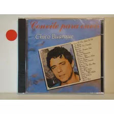 Cd - Chico Buarque - Convite Para Ouvir - 