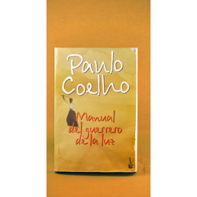 Manual Do Guerreiro Da Luz O Colecao Paulo Coelho Livros No