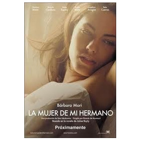 Barbara mori desnuda en la mujer de mi hermano pic 5