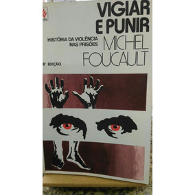 Vigiar E Punir Gratis Pdf