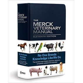 El Manual Merck De Veterinaria The Merck Veterinary Manual Merck Manual Spanish Edition