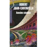 Asesino cósmico (Spanish Edition)