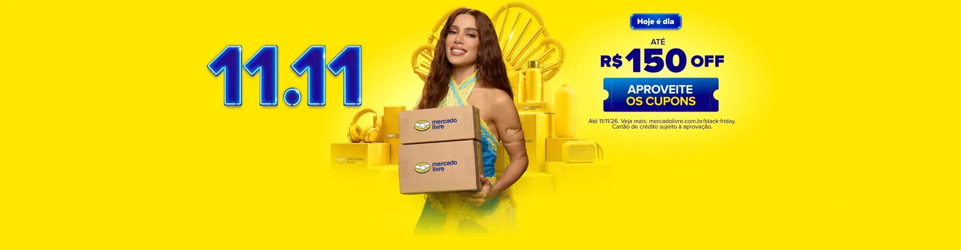 Hoje é dia. Até R$150 OFF. Aproveite os Cupons. Consulte termos e condição.