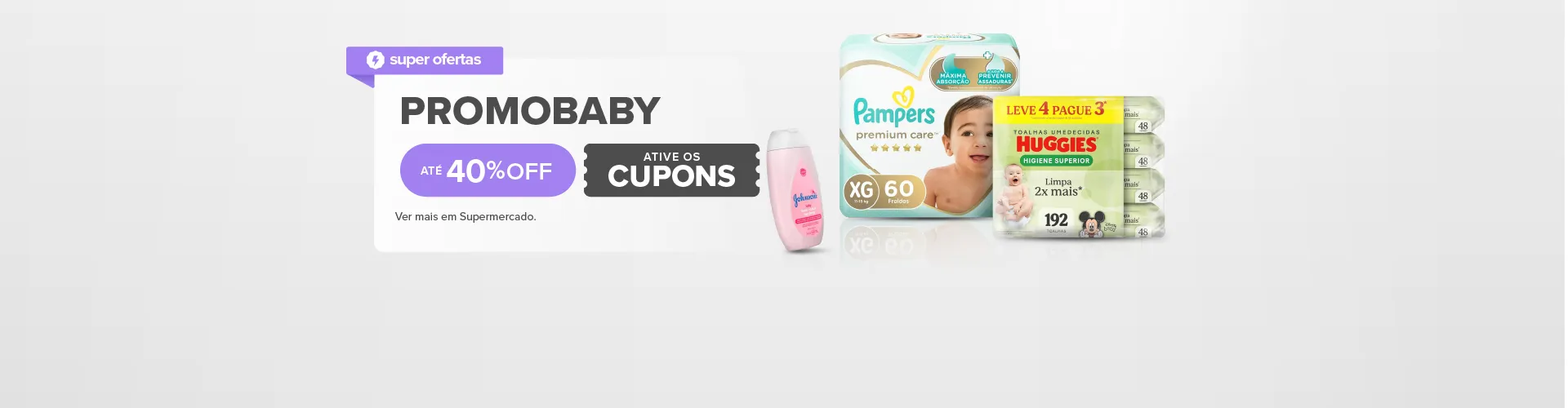 Super Ofertas. Promobaby. Até 40% OFF. Ative os cupons. Consulte os termos e condições.