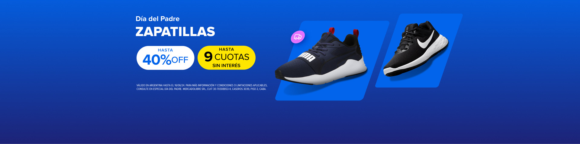 Día del padre! Zapatillas, hasta 40% off y hasta 9 cuotas sin interés