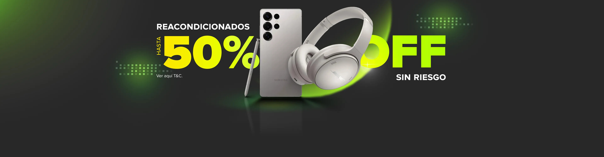 REACONDICIONADOS, HASTA 50% OFF