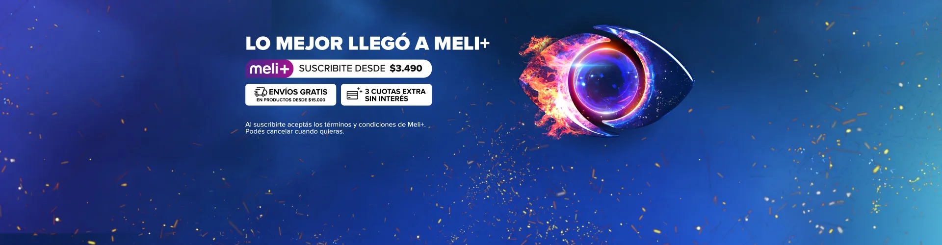 DISFRUTÁ MELI +  A UN PRECIO ÚNICO Y ACCEDE AL MEJOR CONTENIDO