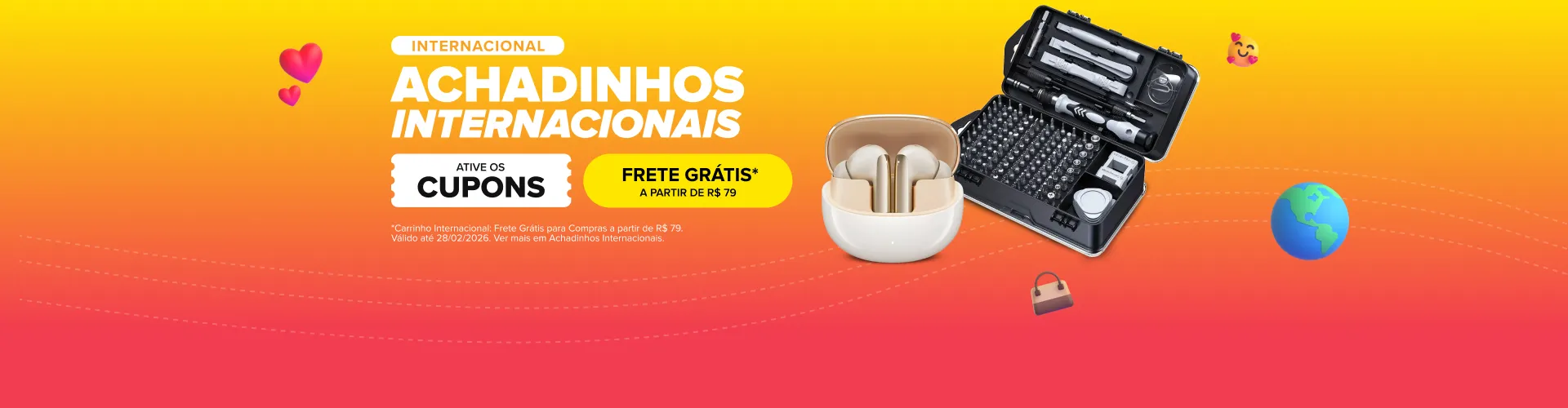 ACHADINHOS INTERNACIONAIS. FRETE GRATIS.