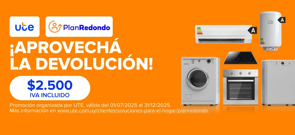 UTE: Plan Redondo. ¡Aprovechá la devolución de $2.500 IVA incluido.