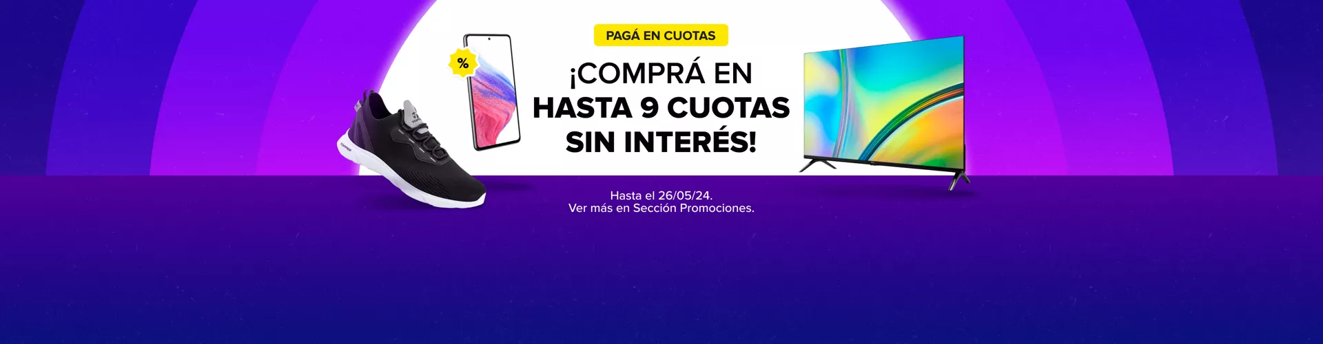 Pagá en hasta 9 cuotas sin interés en un montón de productos!