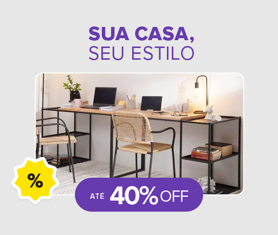 Sua Casa, Seu Estilo