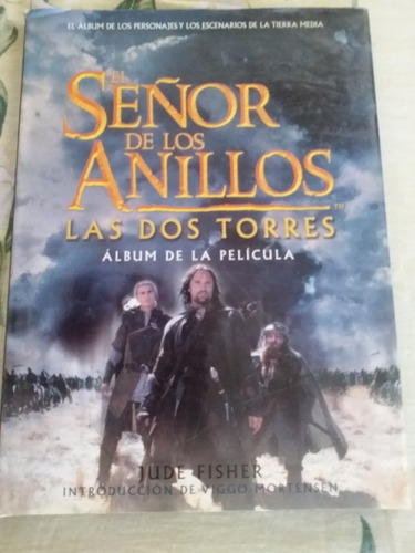 El Señor De Los Anillos Las Dos Torres Álbum De La Película