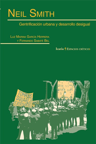 Gentrificacion Urbana Y Desarrollo Desigual. Neil Smith