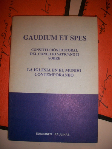 Gaudium Et Spes / Constitucion Pastoral  Z5
