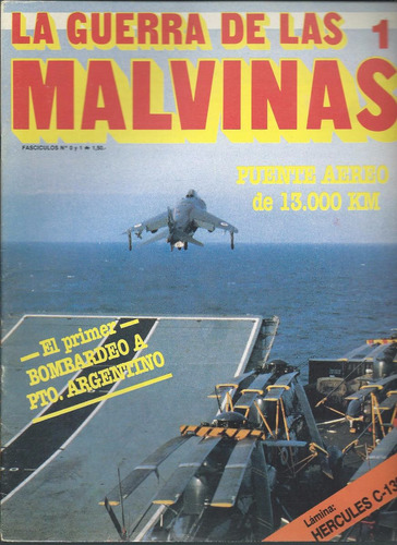 La Guerra De Las Malvinas - Fasciculo Numero 1