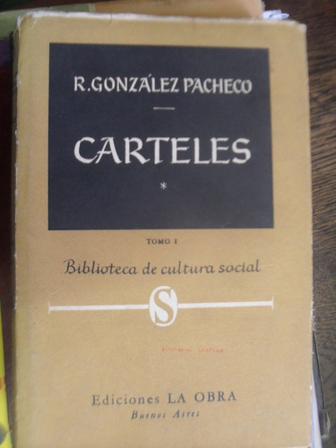 R. Gonzales Pacheco. Carteles 1.