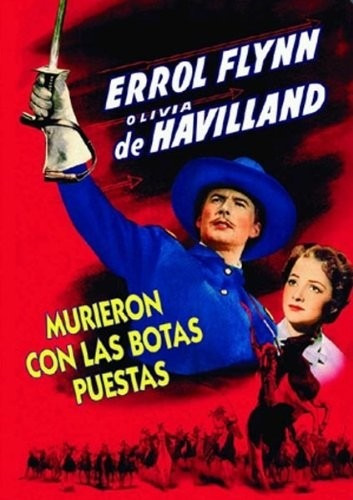 Murieron Con Las Botas Puestas - Errol Flynn- Dvd - Original