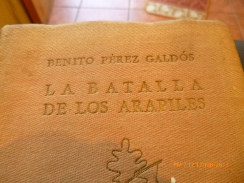 Libro La Batalla De Los Arapiles Benito Perez Galdos(aa248 (Usado)
