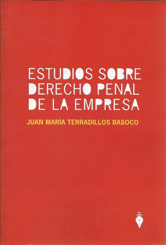 Estudios Sobre Derecho Penal De La Empresa - Basoco Dyf