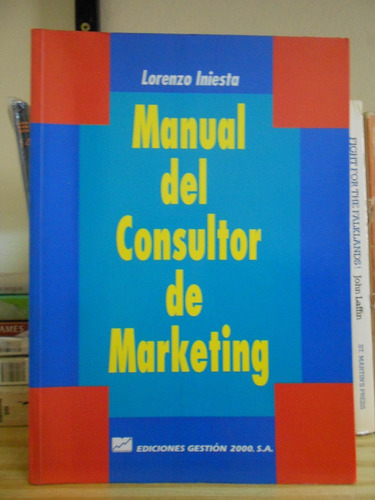 Manual Del Consultor De Marketing Lorenzo Iniesta