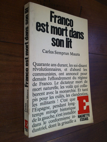 Franco Est Mort Dans Son Lit - Semprum Maura (en Francés)