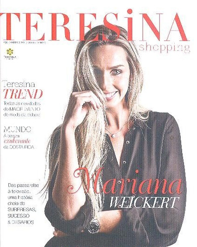 Teresina Shopping: Mariana Weickert / Preta Gil