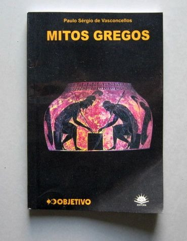 Mitos Gregos - Paulo Sérgio De Vasconcellos