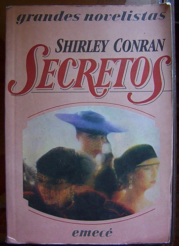 Secretos Shirley Conran Novela  Emecé Mundo Dinero Y Sexo