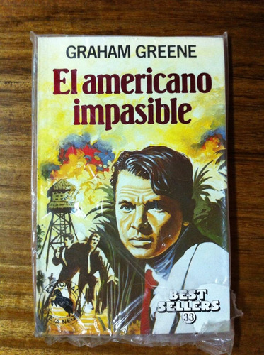 El Americano Impasible - Graham Greene Volumen 33
