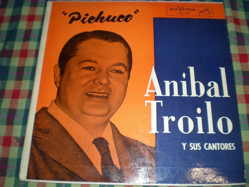 Anibal Troilo Y Sus Cantores / Pichuco Vinilo (13)