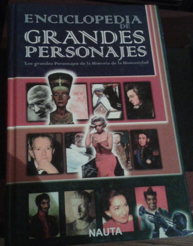 Enciclopedia De Grandes Personajes.