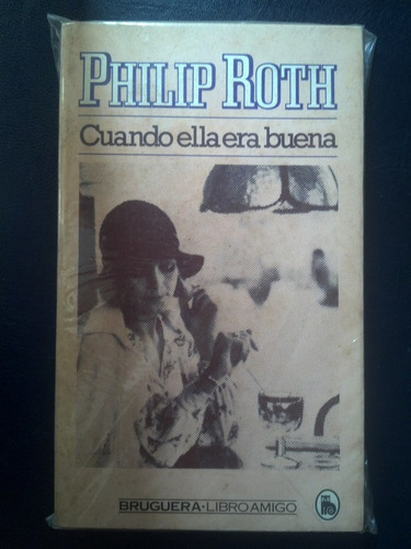 Cuando Ella Era Buena Roth, Philip
