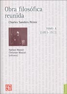 Charles Sanders Peirce: Obra Filosófica Reunida (2 Tomos.)