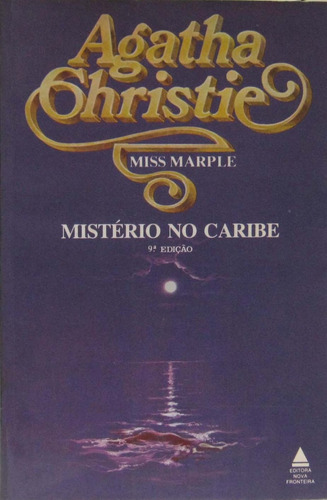 Mistério No Caribe, Agatha Christie 9ª Edição - Miss Marple