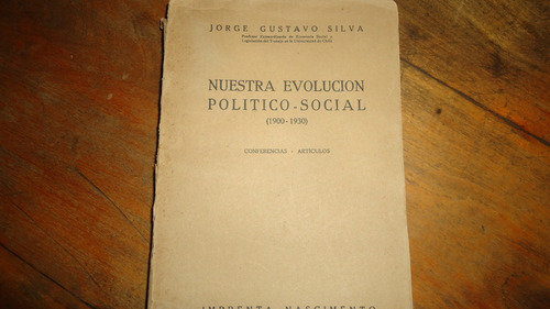 Nuestra Evolucion Politico Social 1900 1930