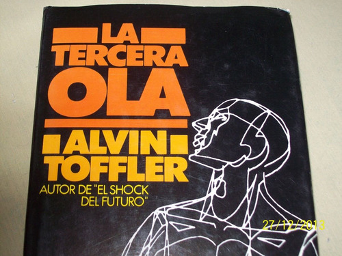 La Tercera Ola. Alvin Toffler.