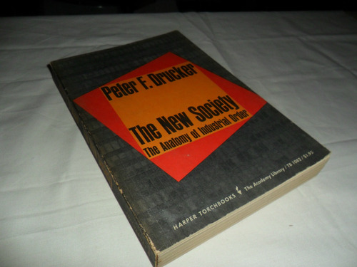The New Society (peter F. Drucker)