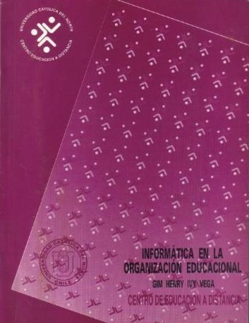 Informática En La Organización Educativa / Gim Henry Ivy V.