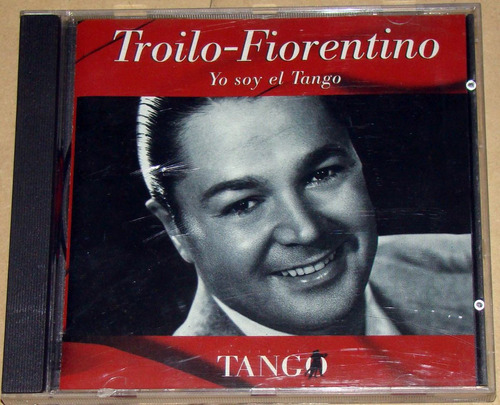 Troilo Fiorentino Yo Soy El Tango Cd Argentino / Kktus