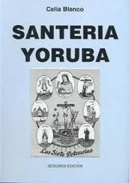 Manual Santeria Yoruba De Celia Blanco