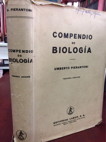 Compendio De Biología - Umberto Pieratoni - Labor - 1943