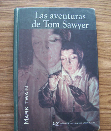 Las Aventuras De Tom Swayer-aut-mark Twain-ed-emu-hm4