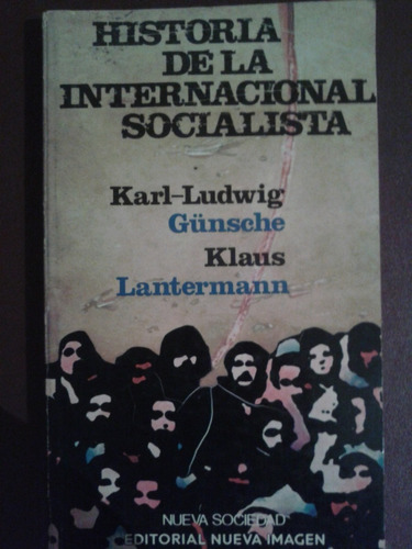 Historia De La Internacional Socialista Karl-ludwig Gunsche