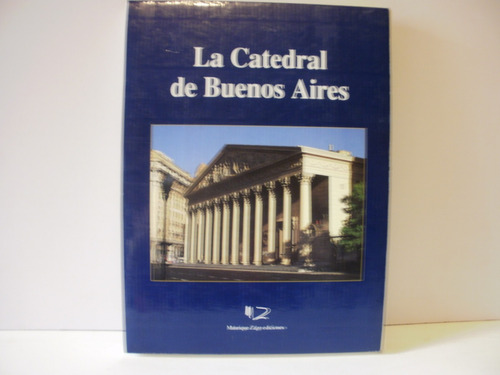 La Catedral De Bs As Zago-salatino-    