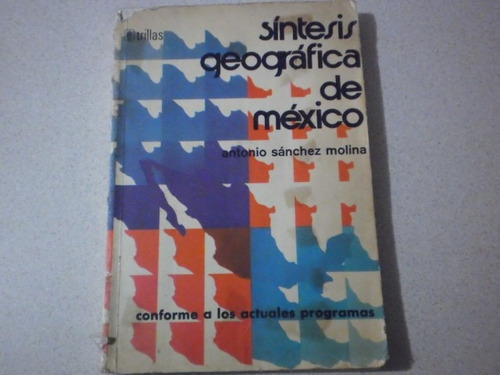 Libro Síntesis Geográfica De México