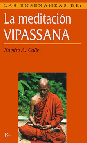 La Meditacion Vipassana - Ramiro Calle