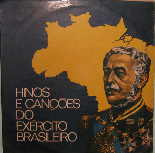 Hinos & Canções Exército Brasileiro - Lp